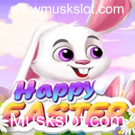 Descubra o Jogo HappyEaster e Envolva-se com Muskslot.com